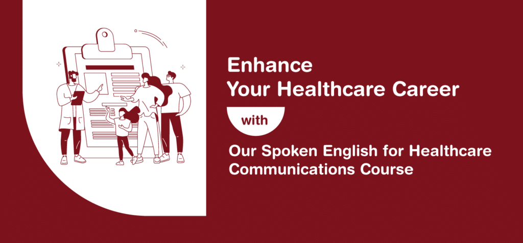 Enhance Your Healthcare Career with Our Spoken English for Healthcare Communications